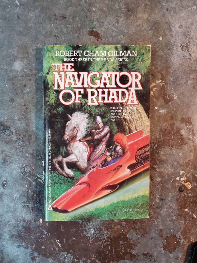 The Navigator Of Rhada - Robert Cham Gilman