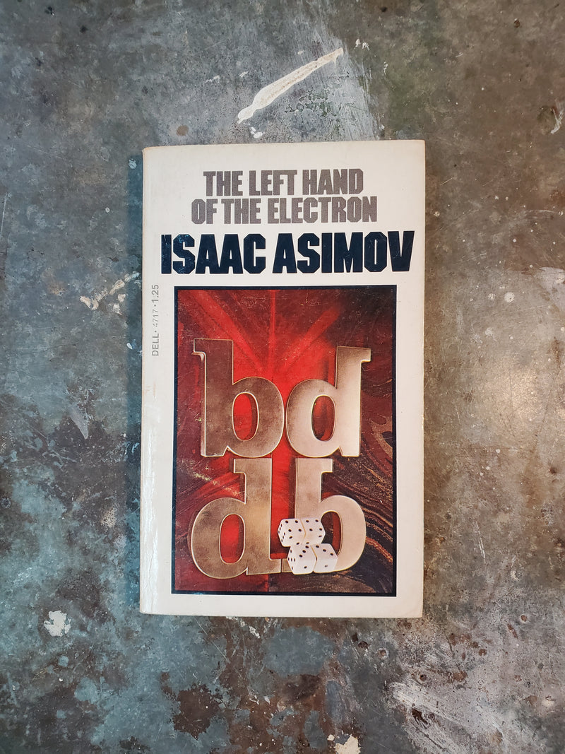 The Left Hand Of The Electron - Isaac Asimov