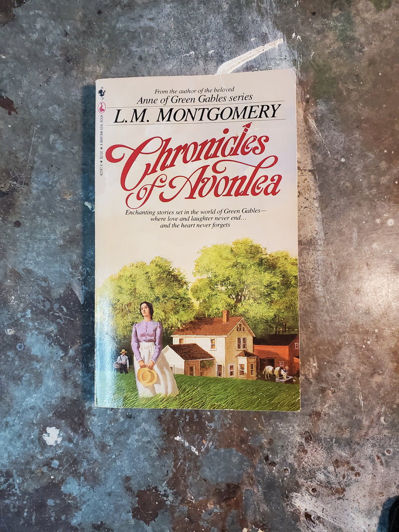 Chronicles Of Avonlea - Lucy Maud Montgomery