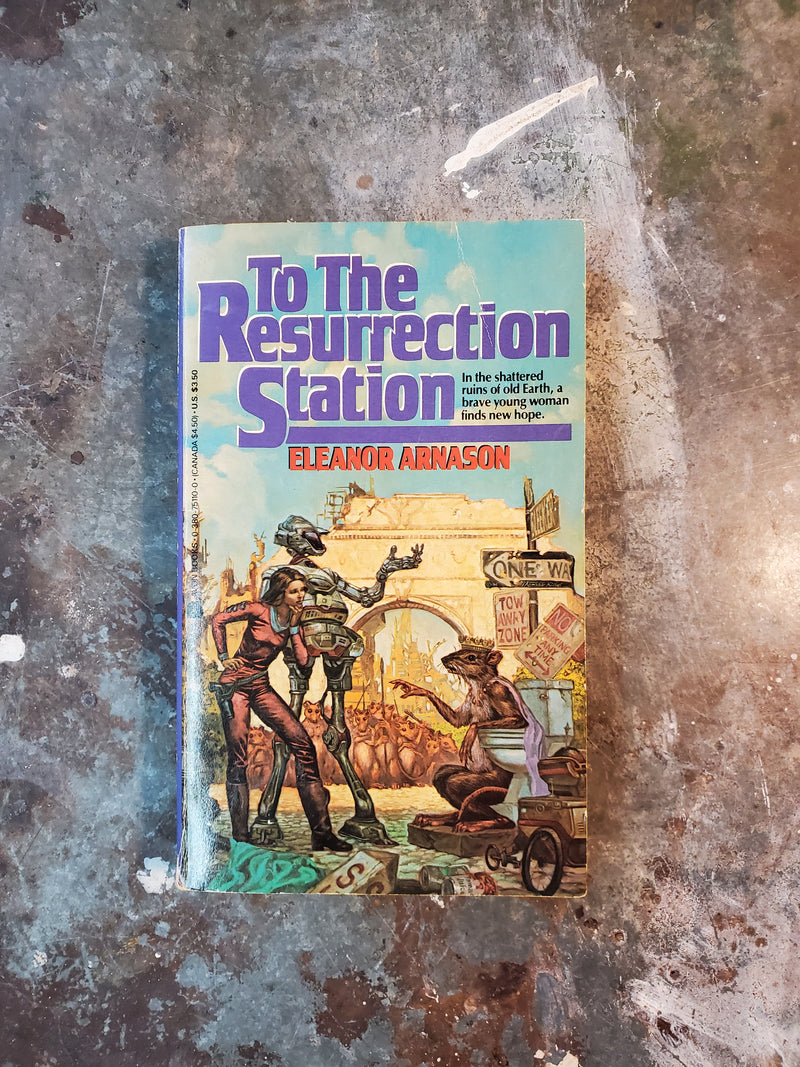 To The Resurrection Station - Eleanor Arnason