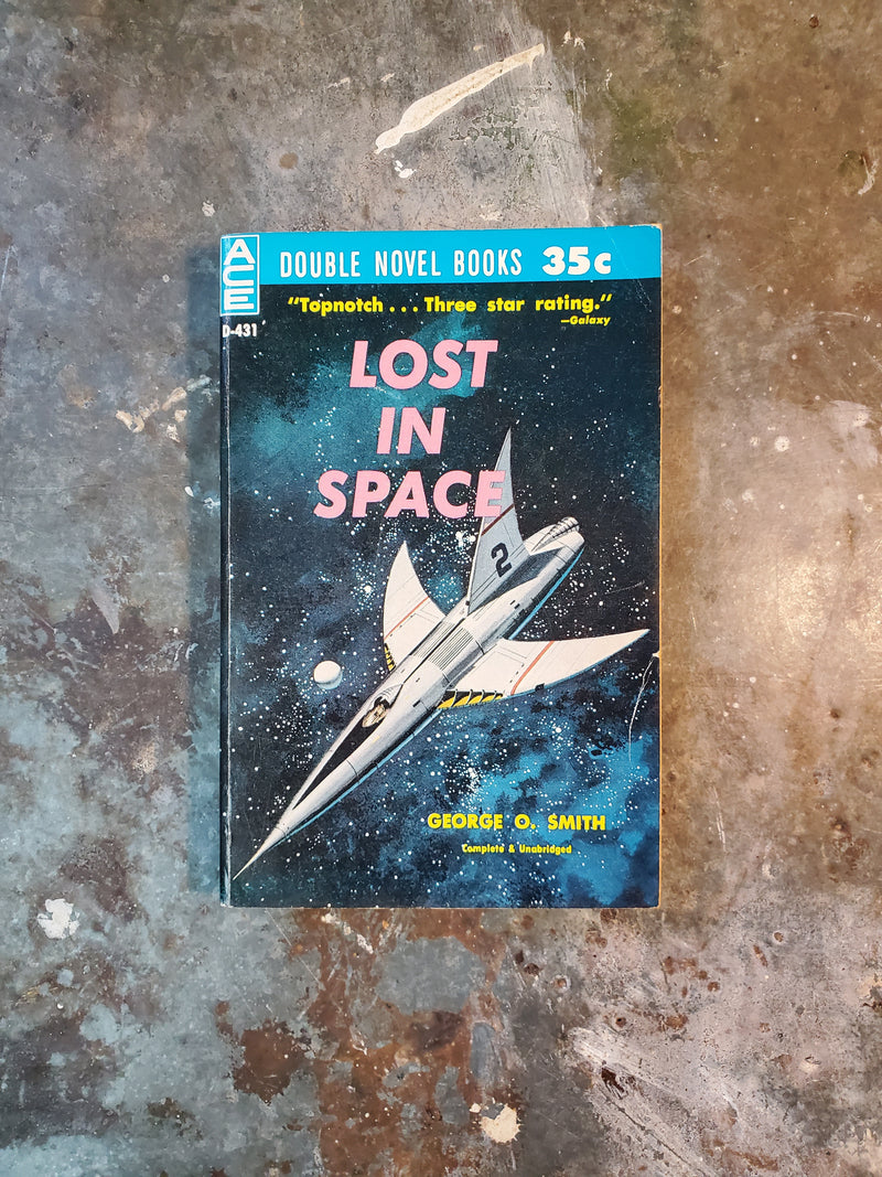 Lost In Space/Earth's Last Fortress - George O. Smith/A. E. van Vogt