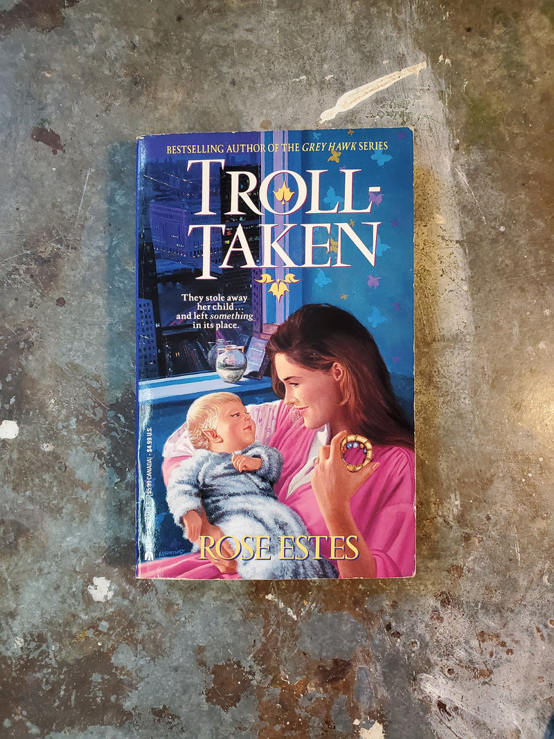 Troll-Taken - Rose Estes