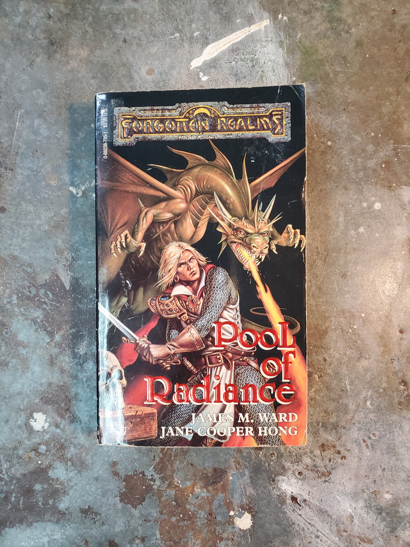 Forgotten Realms: Pool Of Radiance - James M. Ward & Jane Cooper Hong