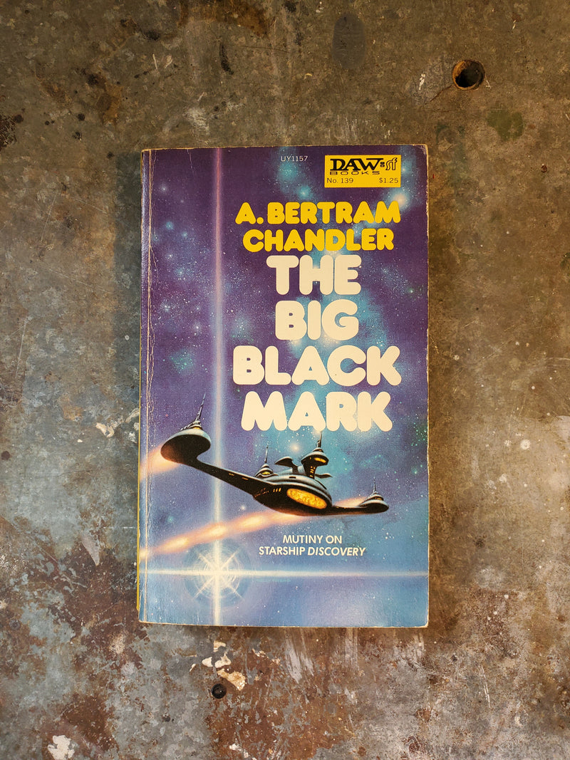 The Big Black Mark - A. Bertram Chandler