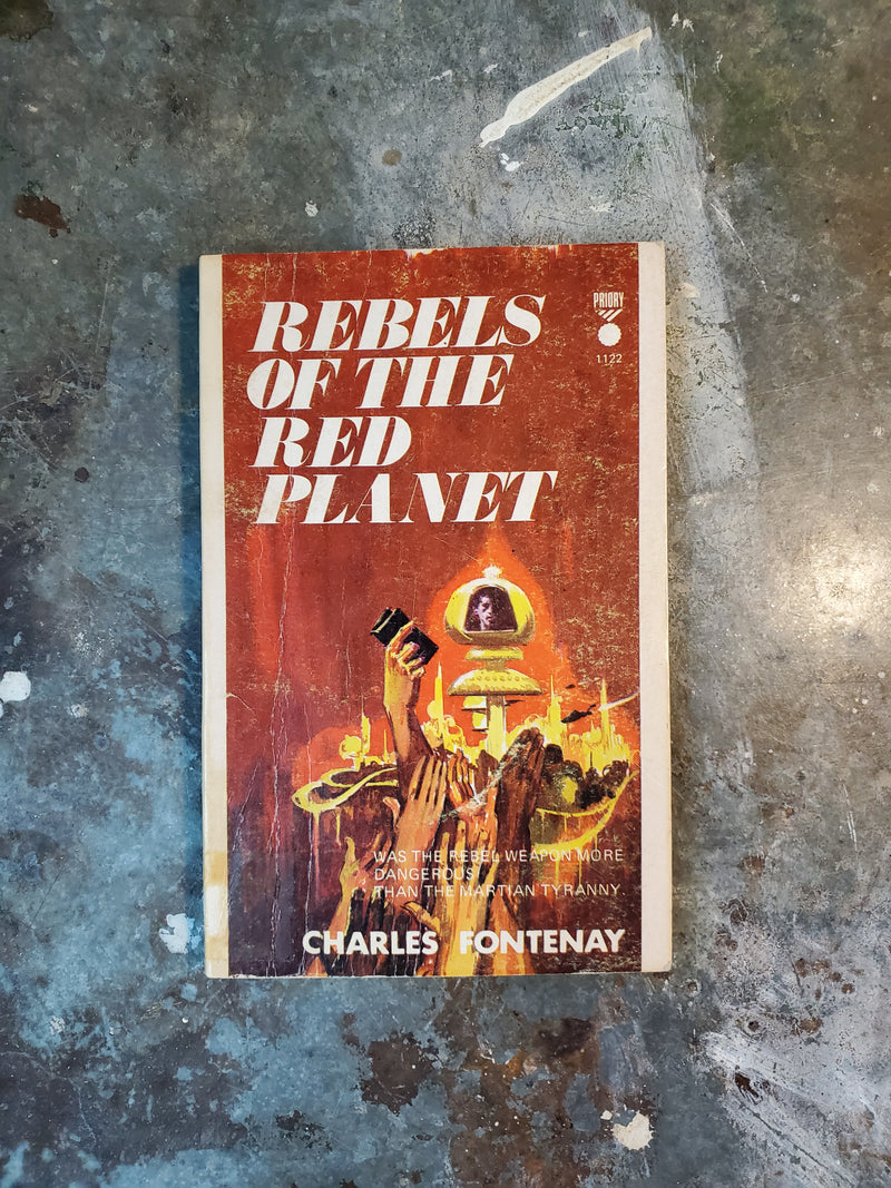 Rebels Of The Red Planet - Charles Fontenay