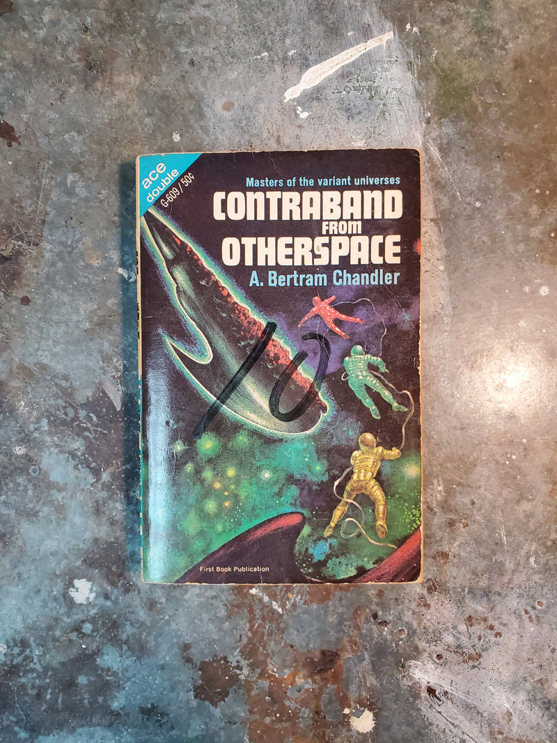 Reality Forbidden/Contraband From Otherspace - Philip E. High/A. Bertram Chandler