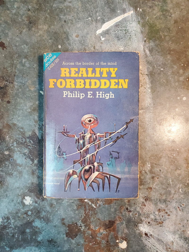 Reality Forbidden/Contraband From Otherspace - Philip E. High/A. Bertram Chandler