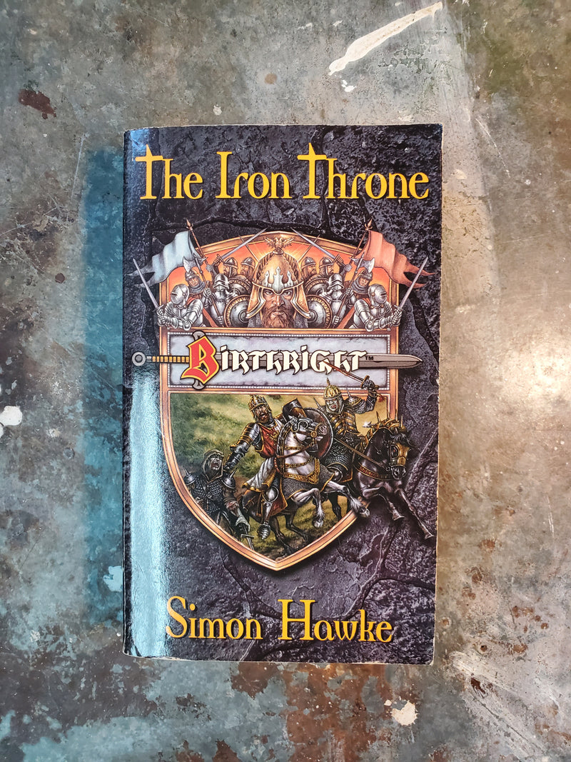 Birthright: The Iron Throne - Simon Hawke