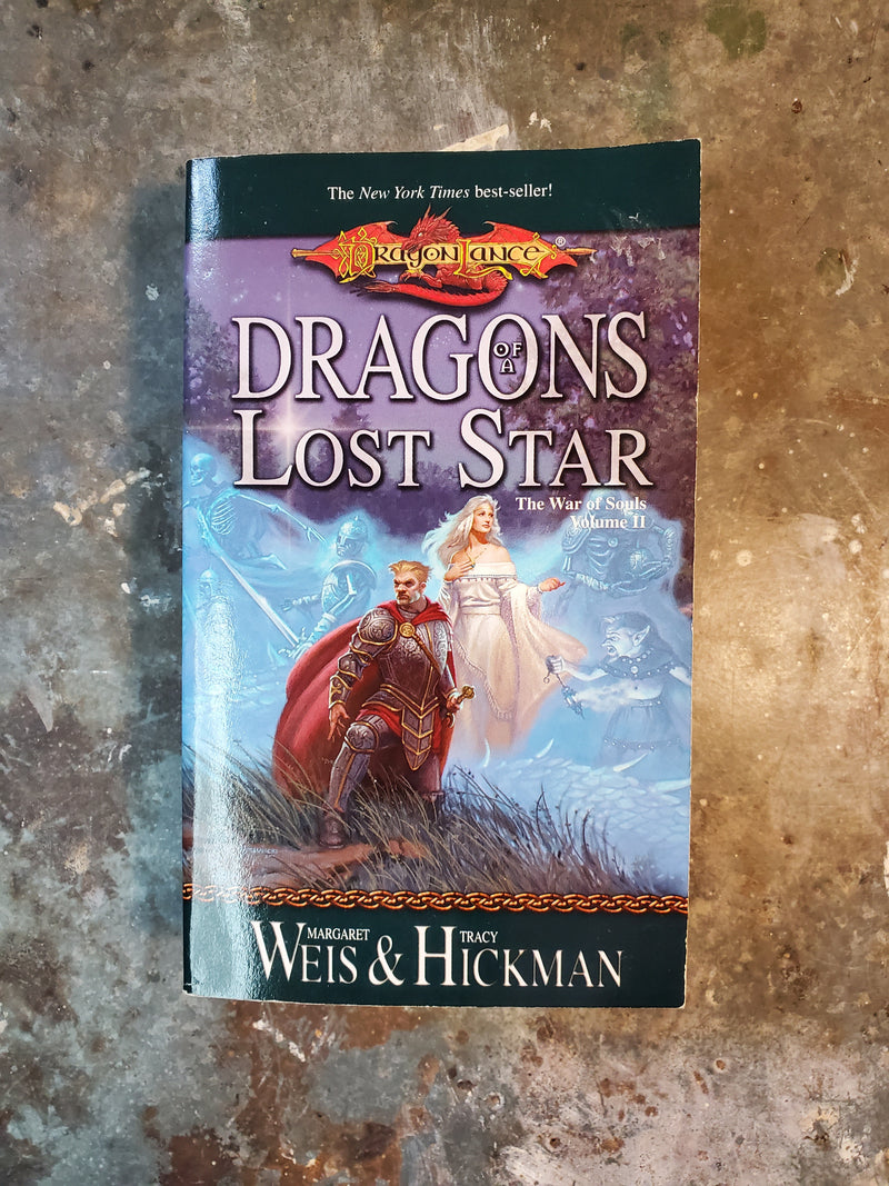 The War Of Souls Vol II: Dragons Of A Lost Star - Margaret Weis & Tracy Hickman