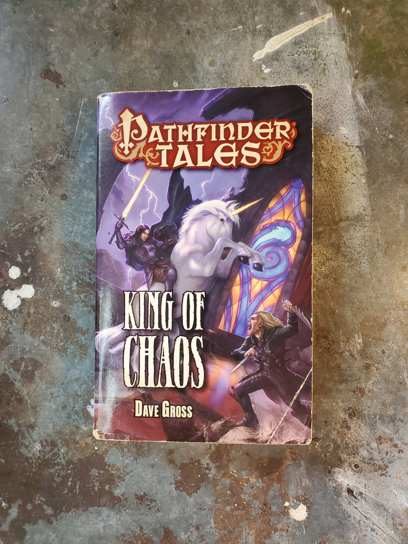 Pathfinder Tales: King Of Chaos - Dave Gross