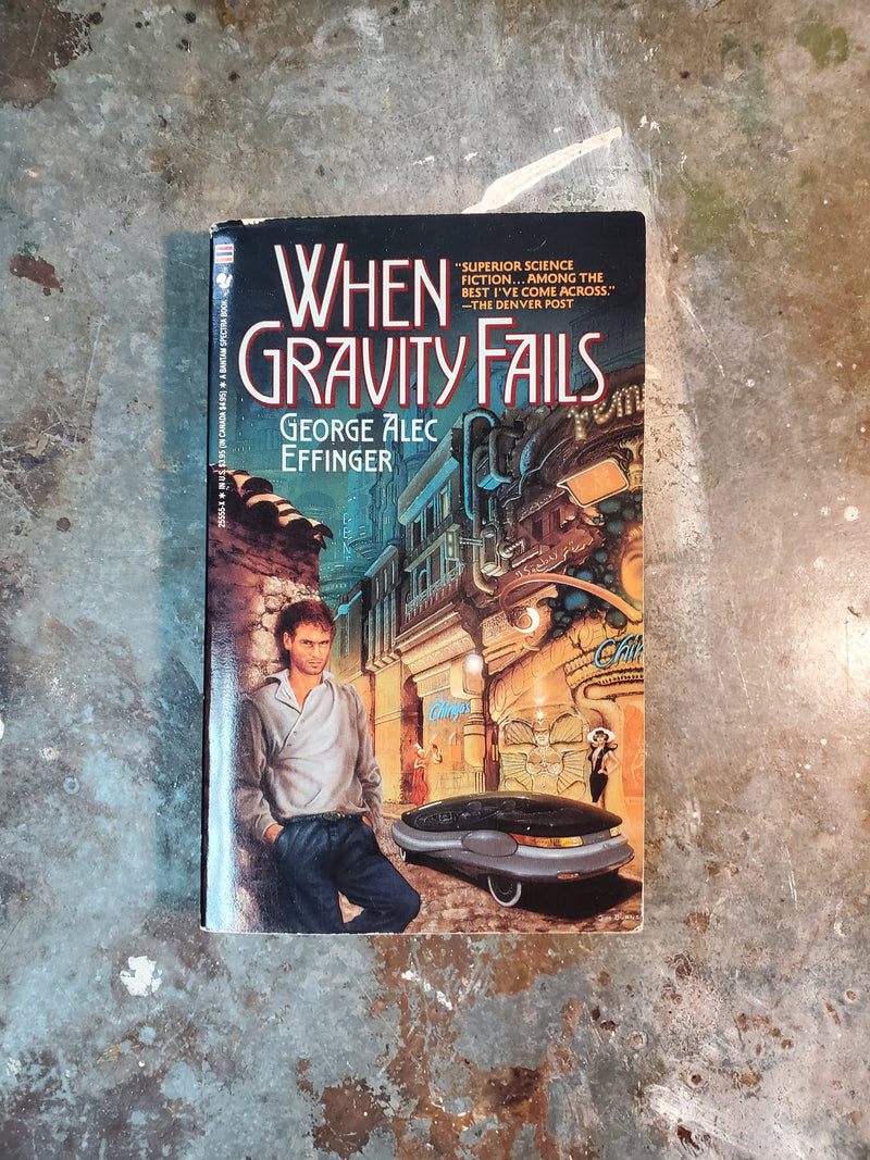 When Gravity Fails - George Alec Effinger