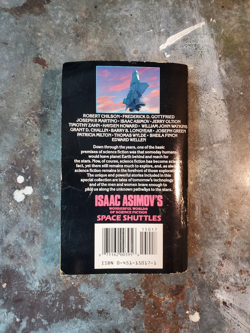 Isaac Asimov's Wonderful Worlds Of Science Fiction 7: Space Shuttles - Isaac Asimov, Martin H. Greenberg & Charles G. Waugh (editors)