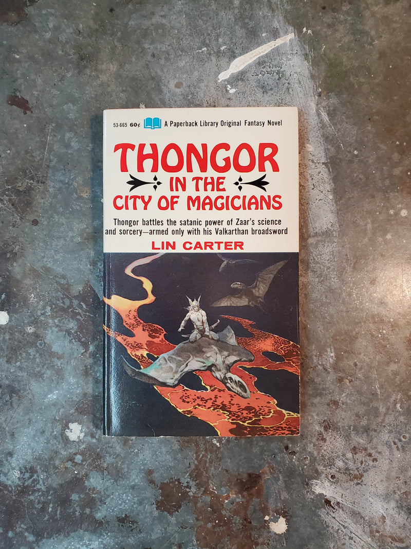 Thongor In The City Of Magicians - Lin Carter