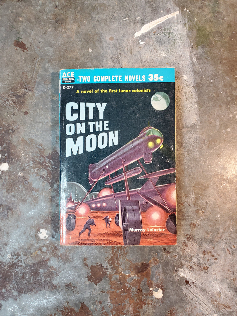 Men On The Moon/City On The Moon - Donald A. Wollheim (editor)/Murray Leinster