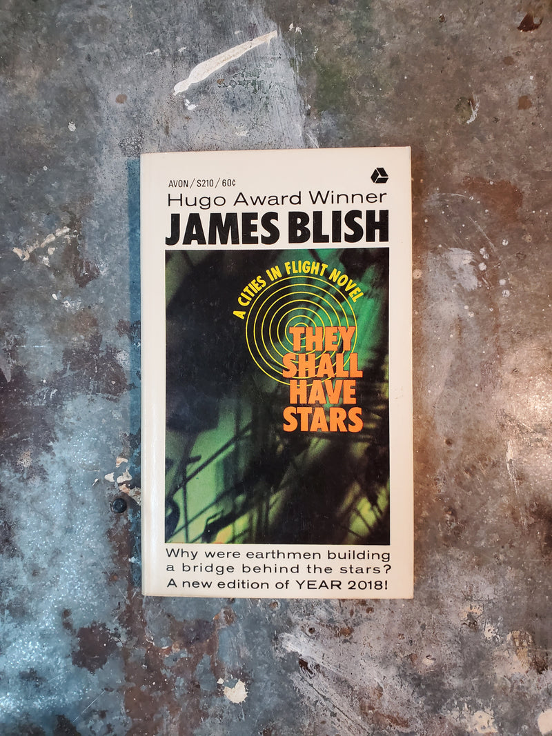 They Shall Have Stars - James Blish