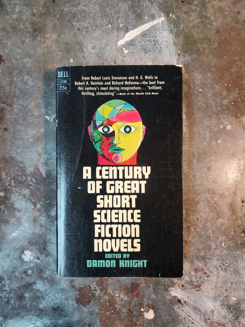 A Century Of Great Short Science Fiction Novels - Damon Knight (editor)