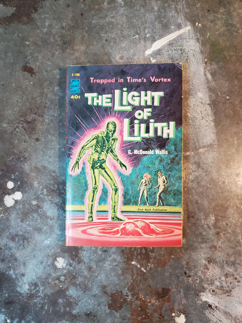 The Sun Saboteurs/The Light Of Lilith - Damon Knight/G. McDonald Wallis