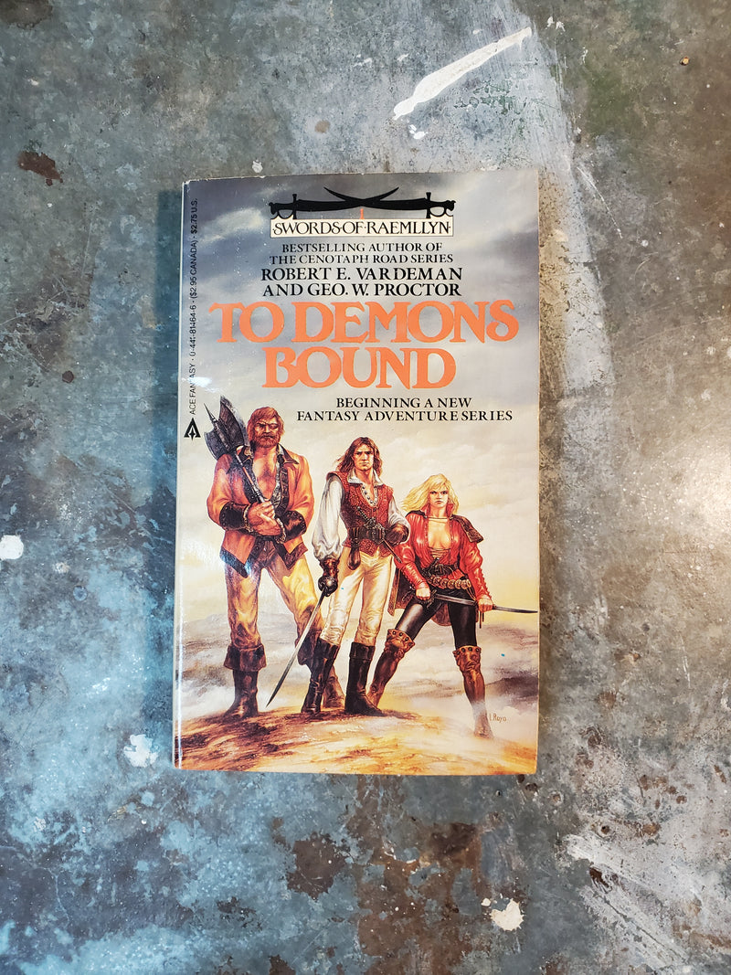 To Demons Bound - Robert E. Vardeman & Geo. W. Proctor