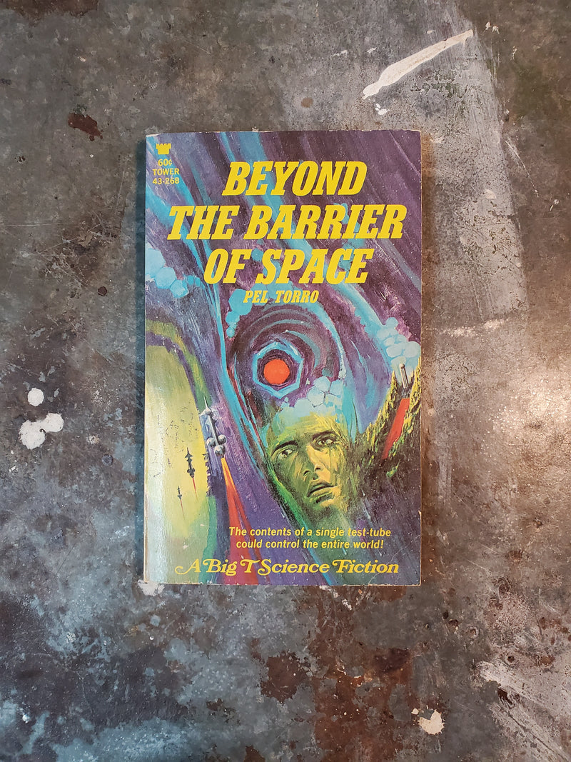 Beyond The Barrier Of Space - Pel Torro