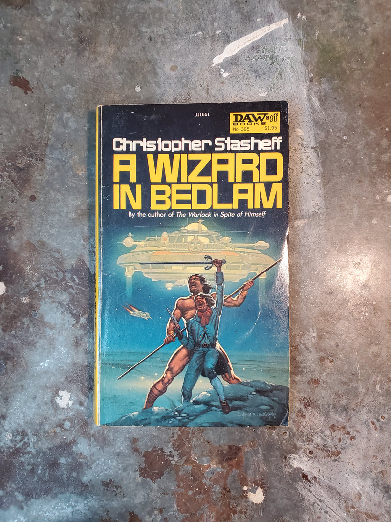 A Wizard In Bedlam - Christopher Stasheff