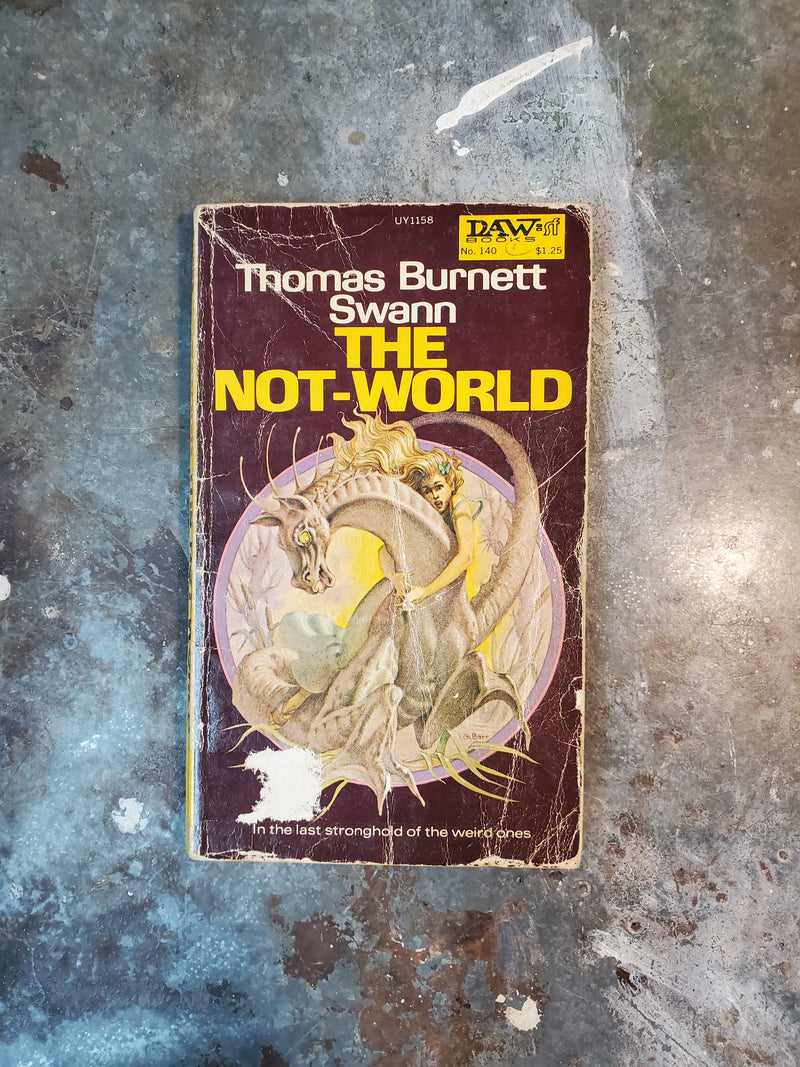 The Not-World - Thomas Burnett Swann