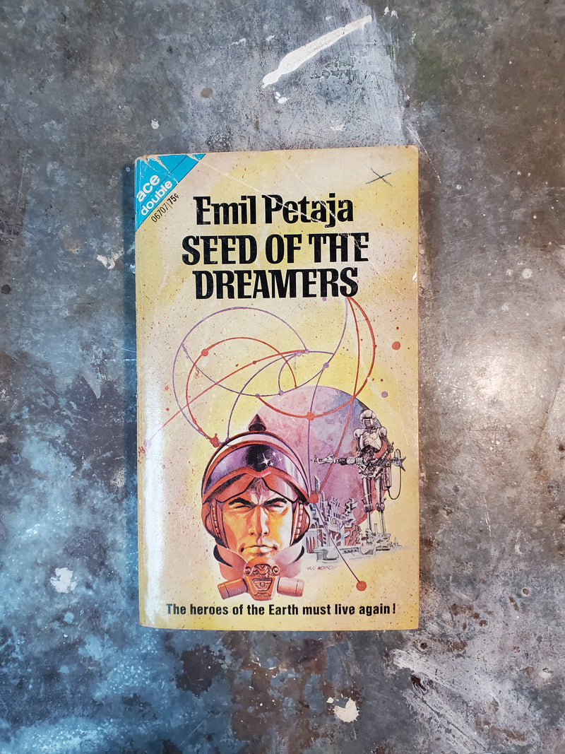 Seed Of The Dreamers/The Blind Worm - Emil Petaja/Brian M. Stableford