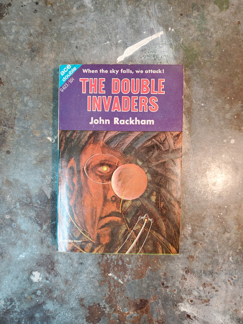 These Savage Futurians/The Double Invaders - Philip E. High/John Rackham