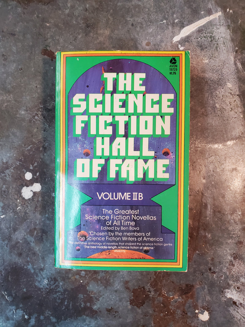 The Science Fiction Hall Of Fame: Vol IIB - Ben Bova (editor)