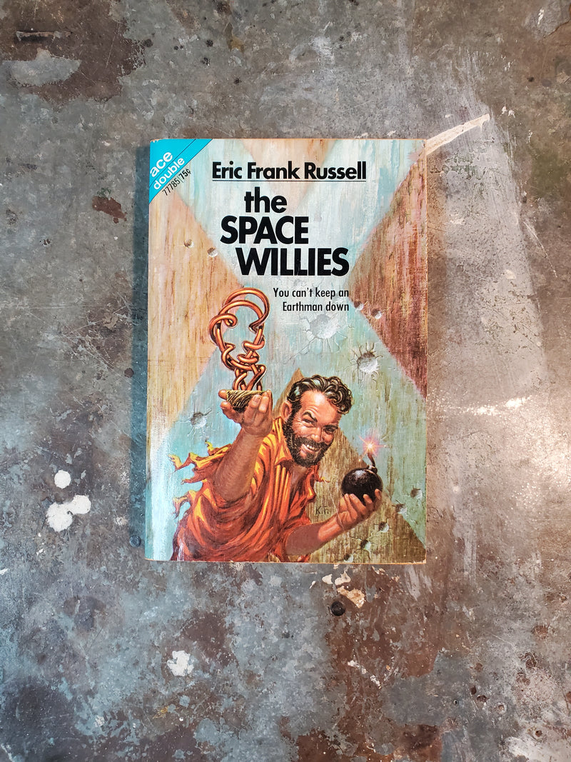 Six Worlds Yonder/The Space Willies - Eric Frank Russell