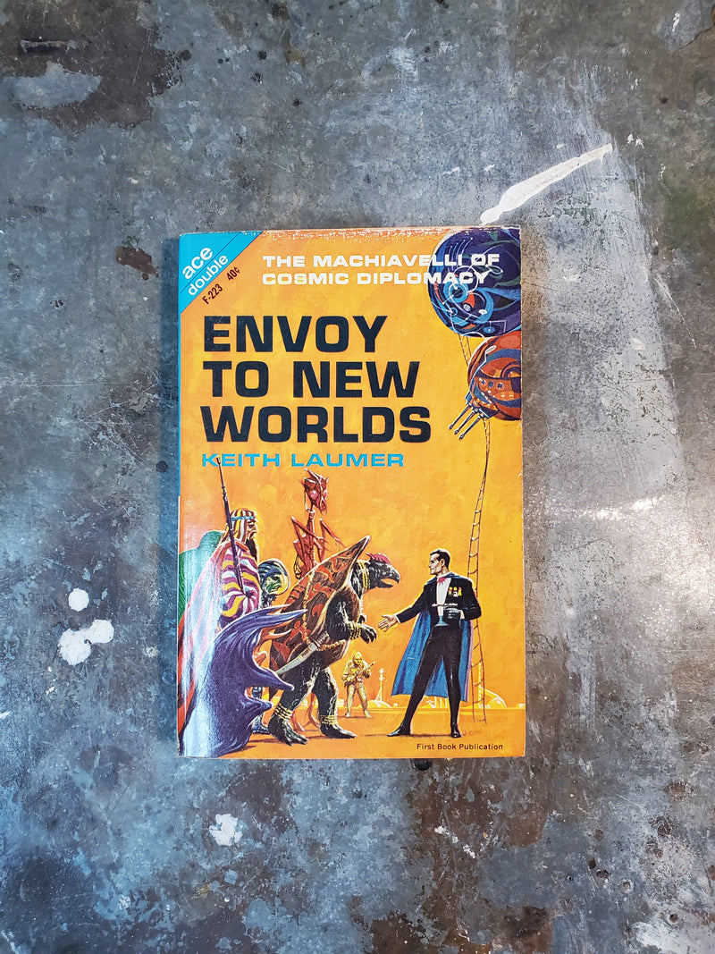 Envoy To New Worlds/Flight From Yesterday - Keith Laumer/Robert Moore Williams