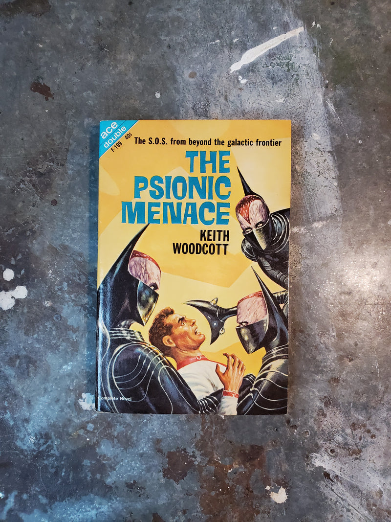 The Psionic Menace/Captives Of The Flame - Keith Woodcott/Samuel R. Delany