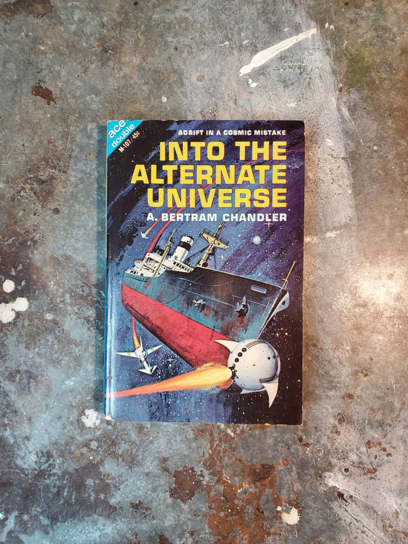 The Coils Of Time/Into The Alternate Universe - A. Bertram Chandler