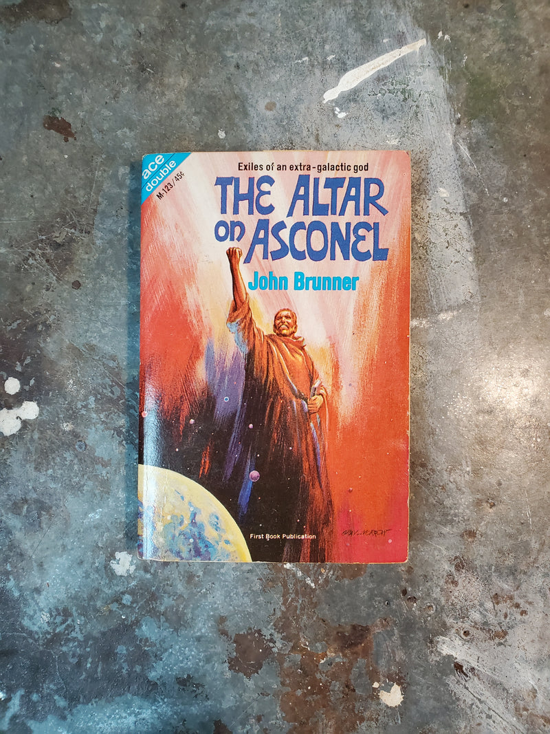 The Altar On Asconel/Android Avenger - John Brunner/Ted White