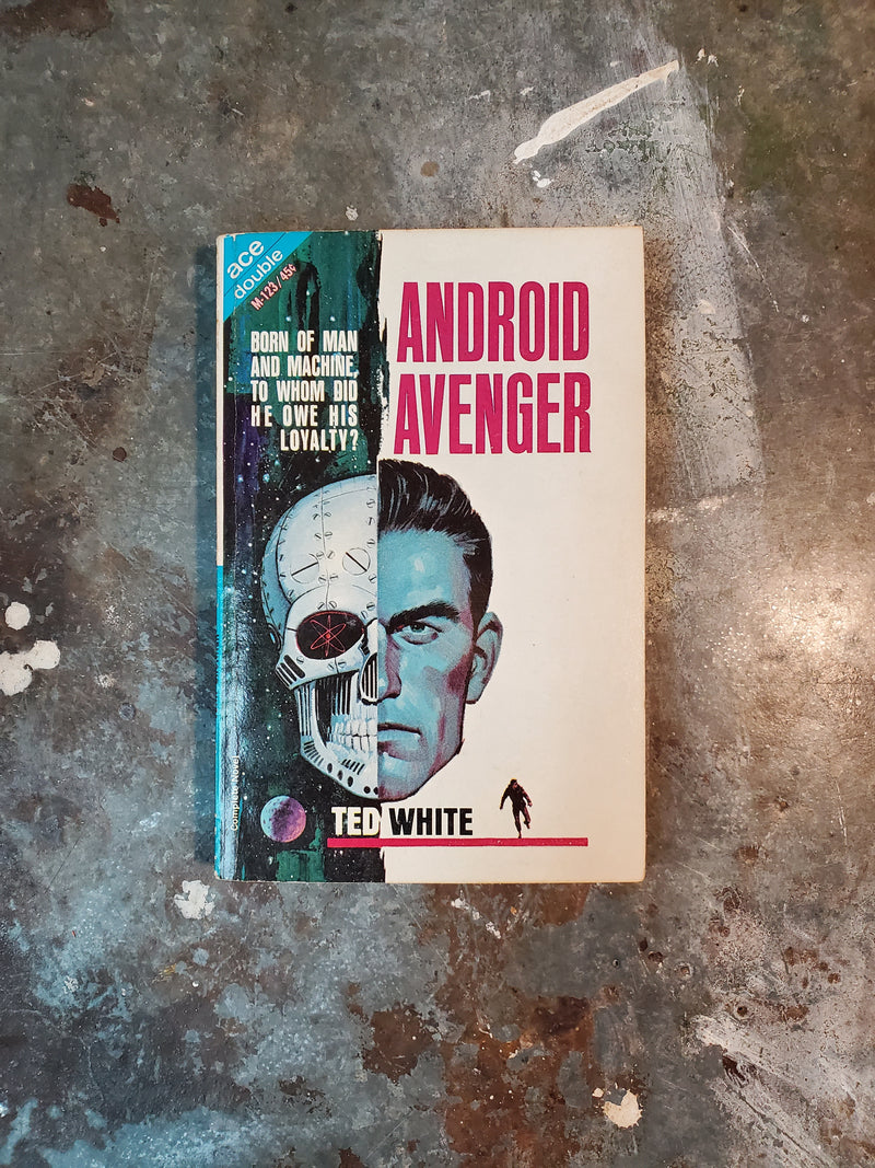 The Altar On Asconel/Android Avenger - John Brunner/Ted White