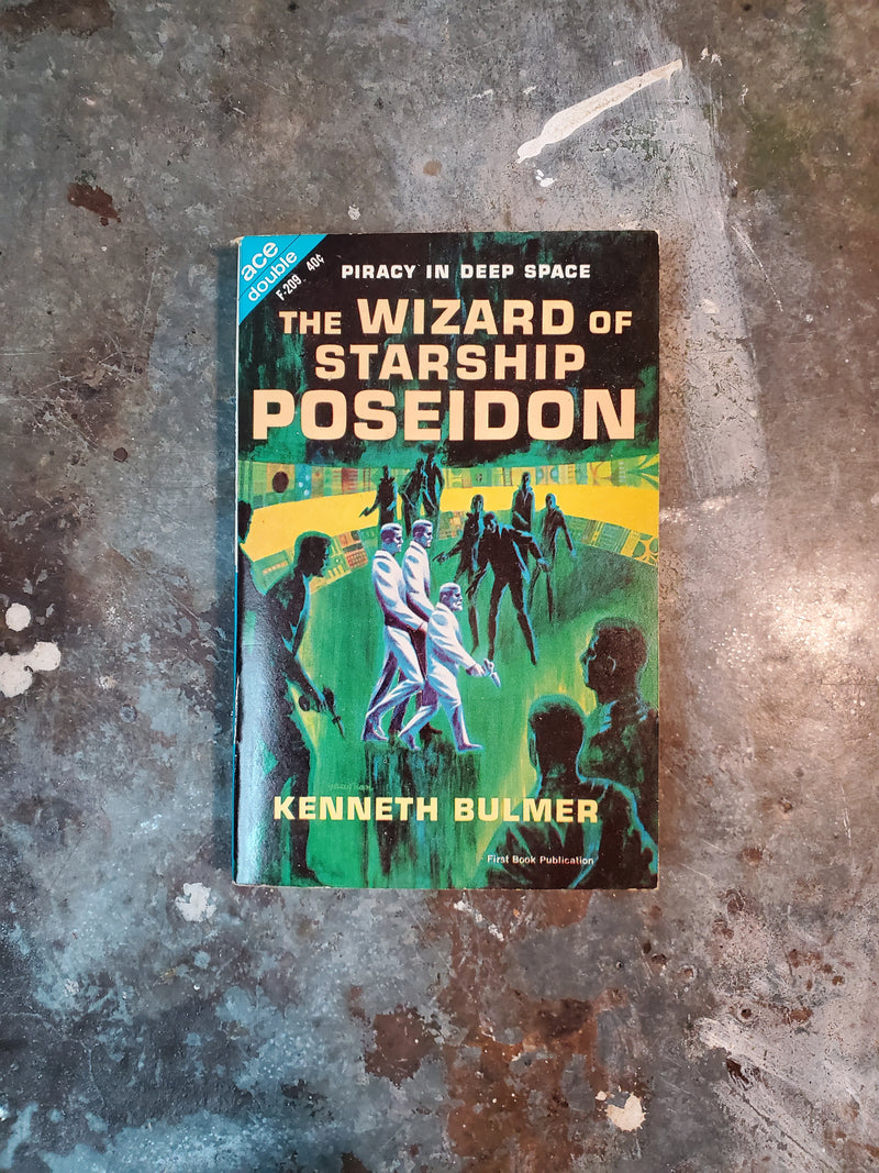 Let The Spacemen Beware!/The Wizard Of Starship Poseidon - Poul Anderson/Kenneth Bulmer