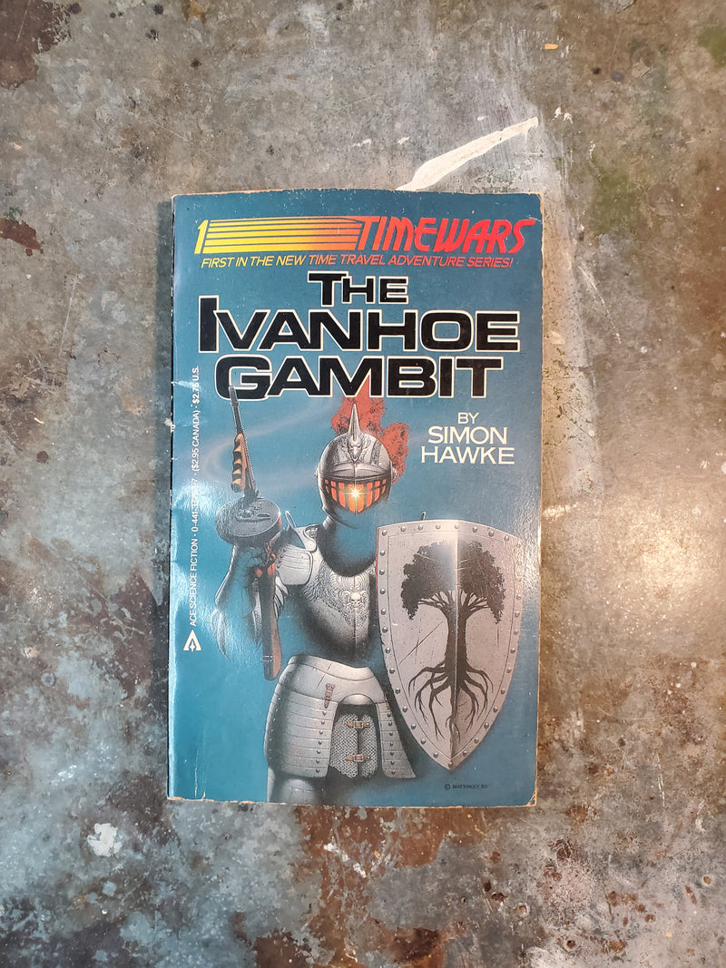 Timewars 1: The Ivanhoe Gambit - Simon Hawke