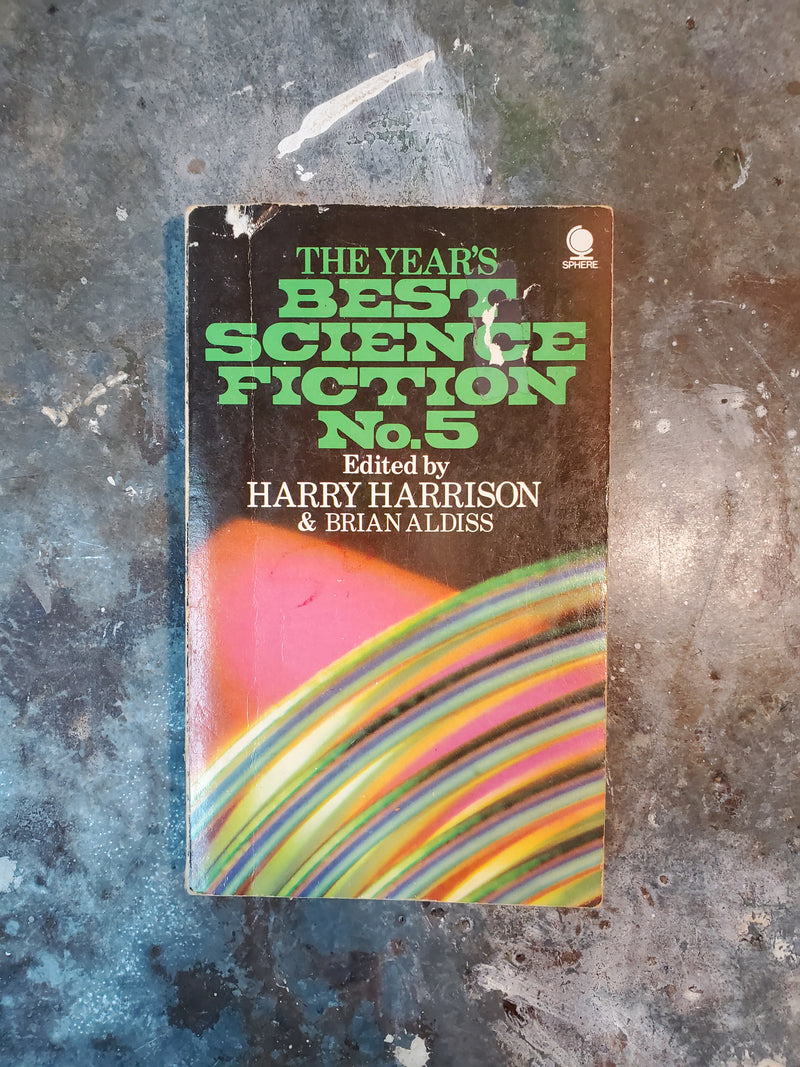 The Year's Best Science Fiction No. 5 - Harry Harrison & Brian Aldiss (editors)