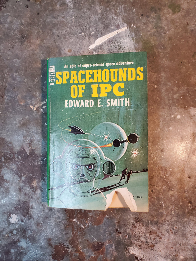 Spacehounds Of IPC - Edward E. Smith