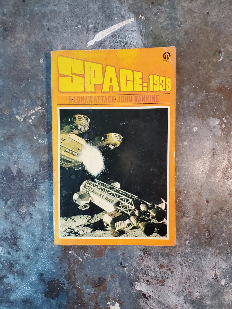 Space 1999: Lunar Attack - John Rankine