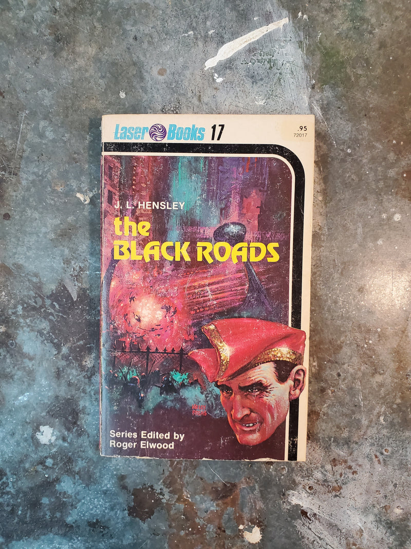 The Black Roads - J. L. Hensley