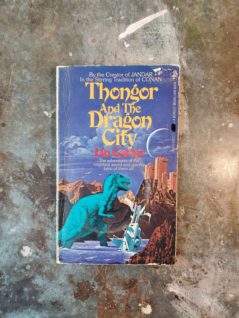 Thongor And The Dragon City - Lin Carter