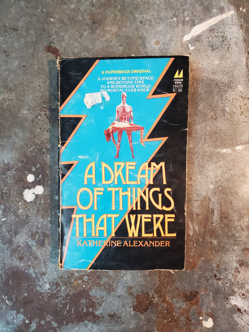 A Dream Of Things To Come - Katherine Alexander