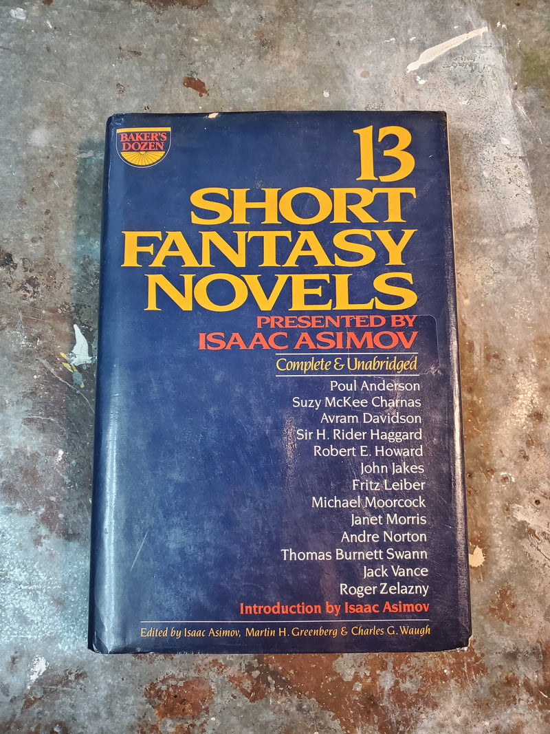 13 Short Fantasy Novels - Isaac Asimov, Martin H. Greenberg and Charles G. Waugh (editors)