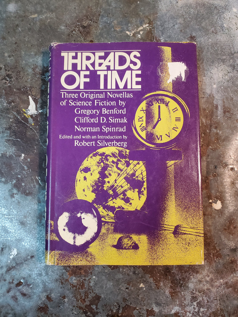 Threads Of Time - Robert Silverberg (editor)