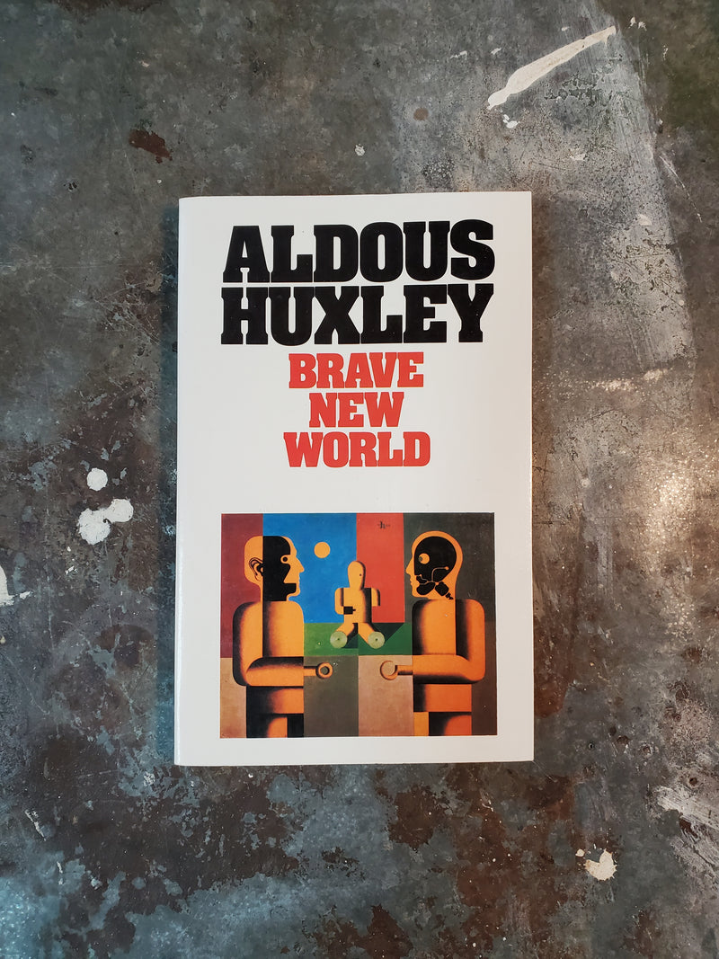 Brave New World - Aldous Huxley