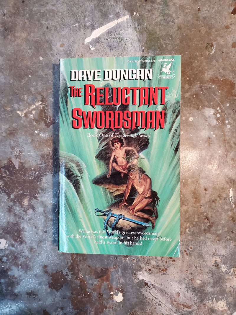 The Reluctant Swordsman - Dave Duncan