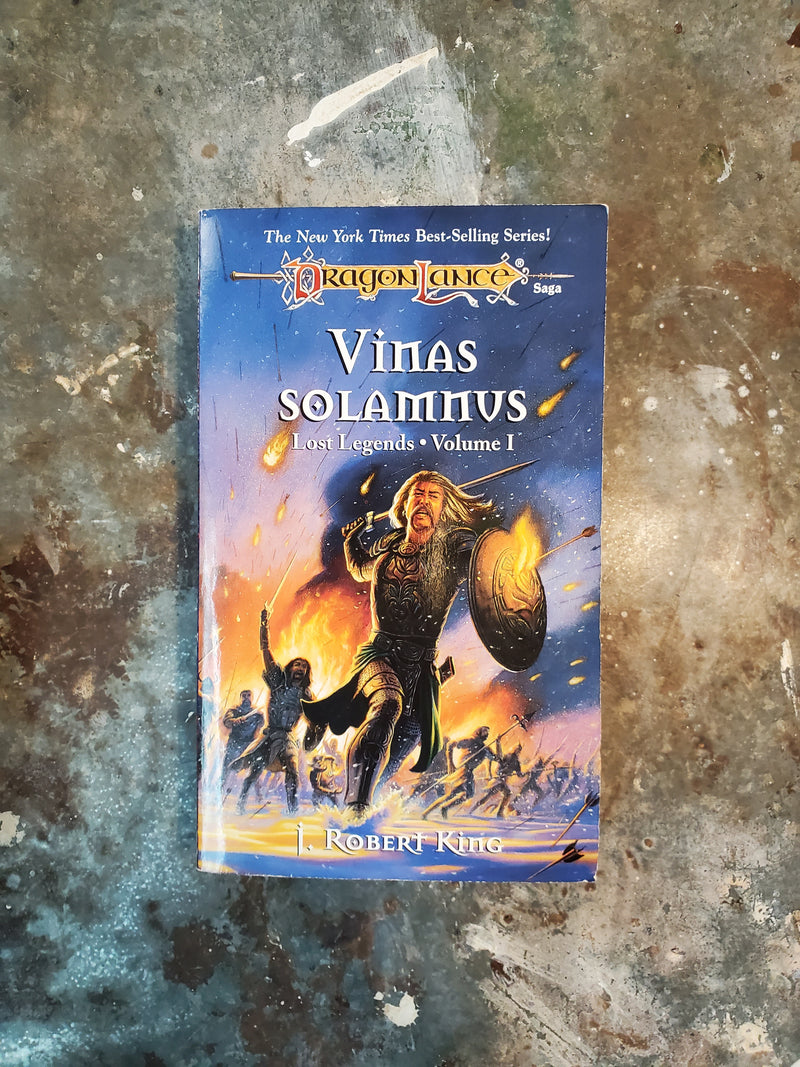 DragonLance Lost Legends Volume I: Vinas Solamnus - J. Robert King