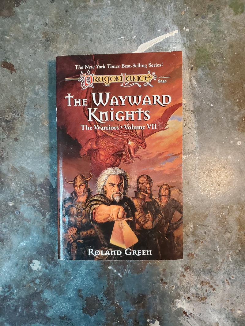 DragonLance The Warriors Volume VII: The Wayward Knights - Roland Green