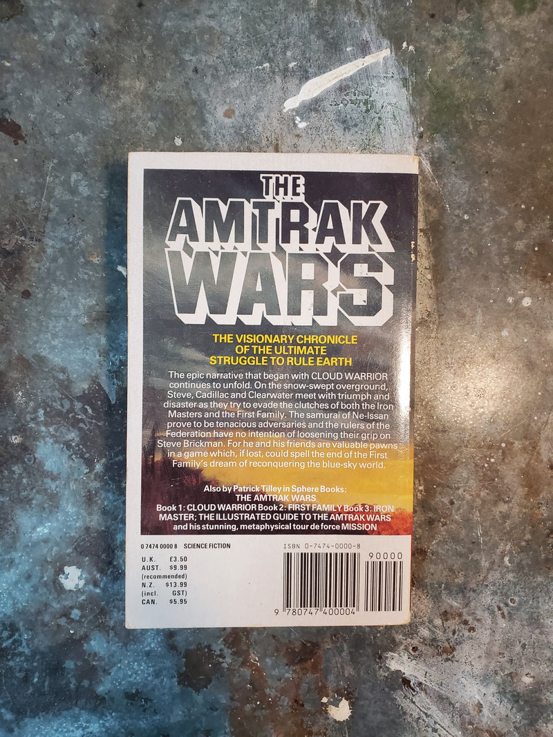 The Amtrak Wars Book 4: Blood River - Patrick Tilley