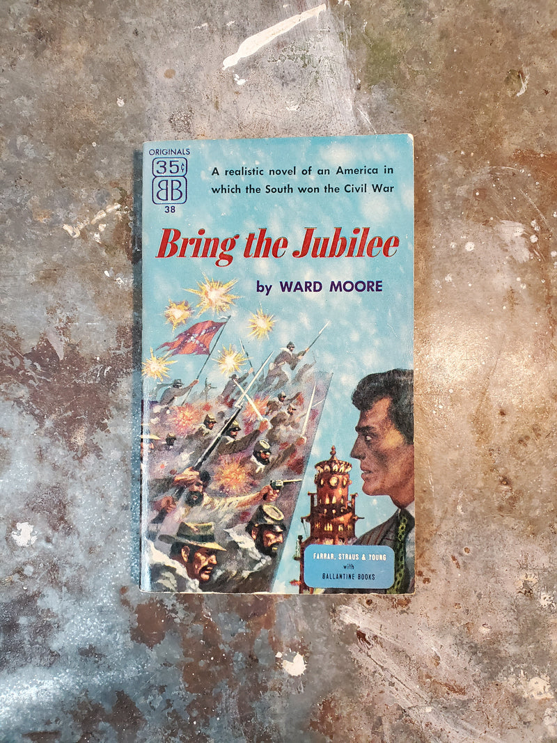 Bring The Jubilee - Ward Moore